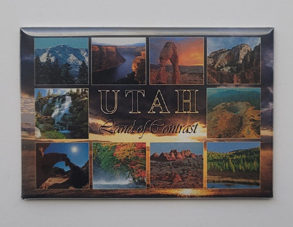 UTAH LAND OF CONTRAST MAGNET